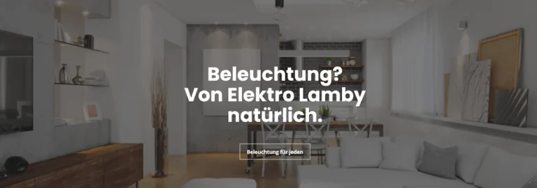 Ernst Lamby GmbH & Co. KG - Ihr Elektriker in Köln