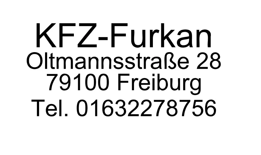 KFZ-Werkstätten KFZ Furkan Freiburg im Breisgau